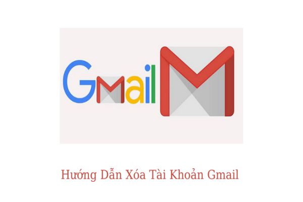 Nhận xét cách xóa tài khoản Gmail nhanh chóng nhất hiện tại